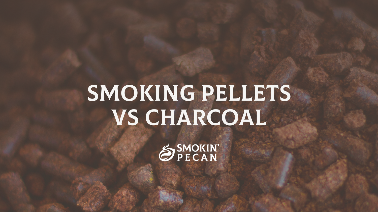 Smoking Pellets vs Charcoal for Barbecuing Smokin' Pecan