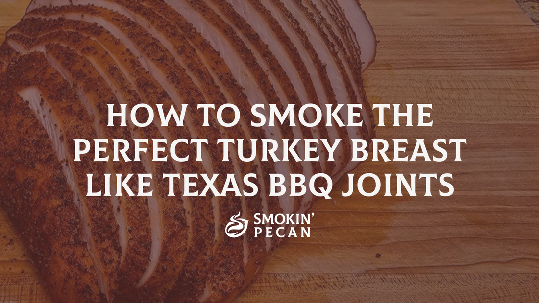 Smoked Turkey Breast by Smokin' Joe's Pit BBQ | Smokin' Pecan Pecan Shells Pellets